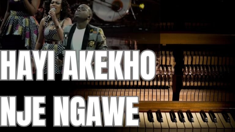 Hayi Akekho Nje Ngawe